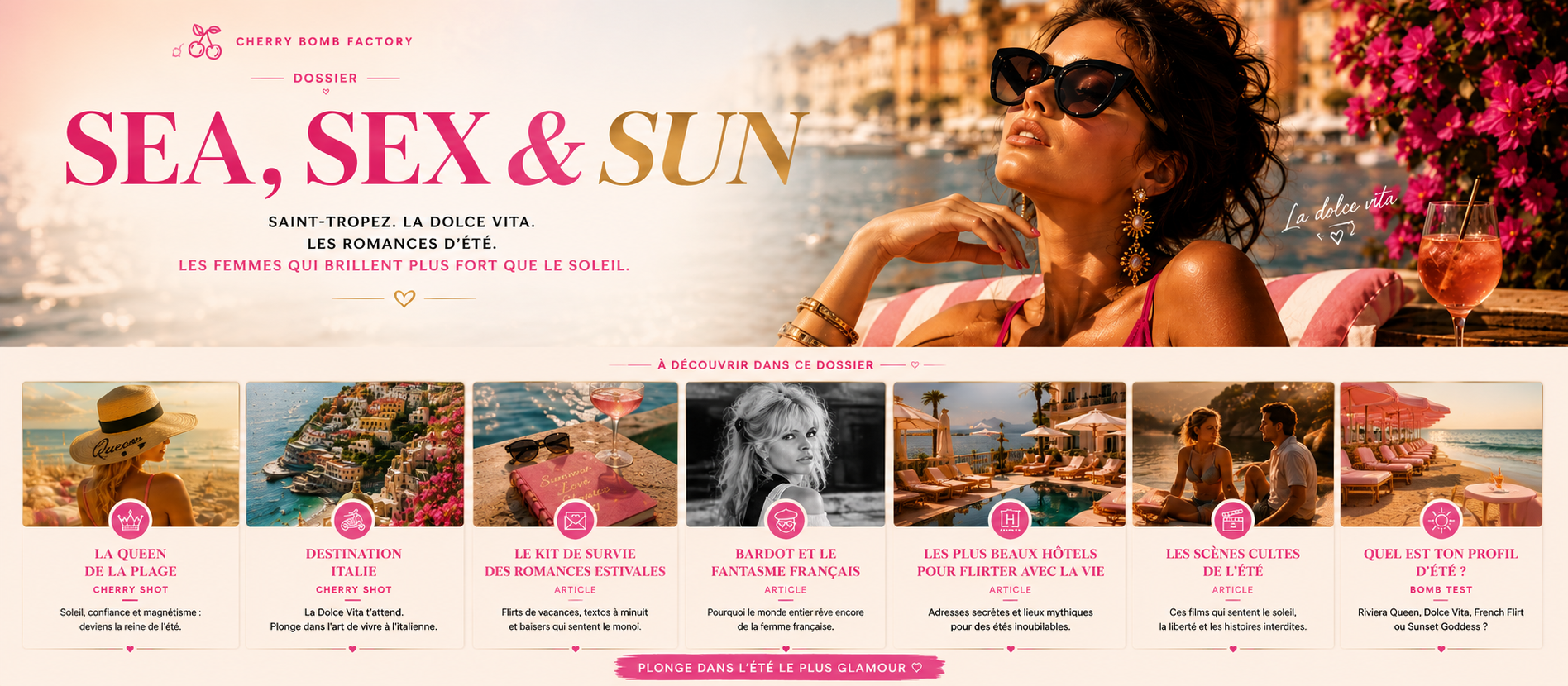 Dossier Sea Sex and Sun