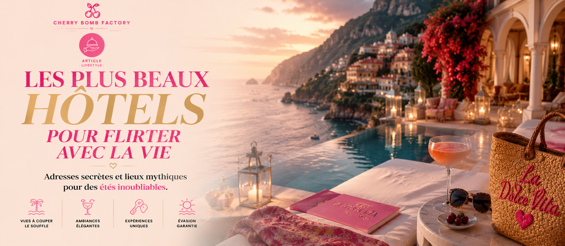 Les plus beaux hôtels